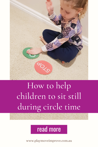 How to help children to sit still during circle time