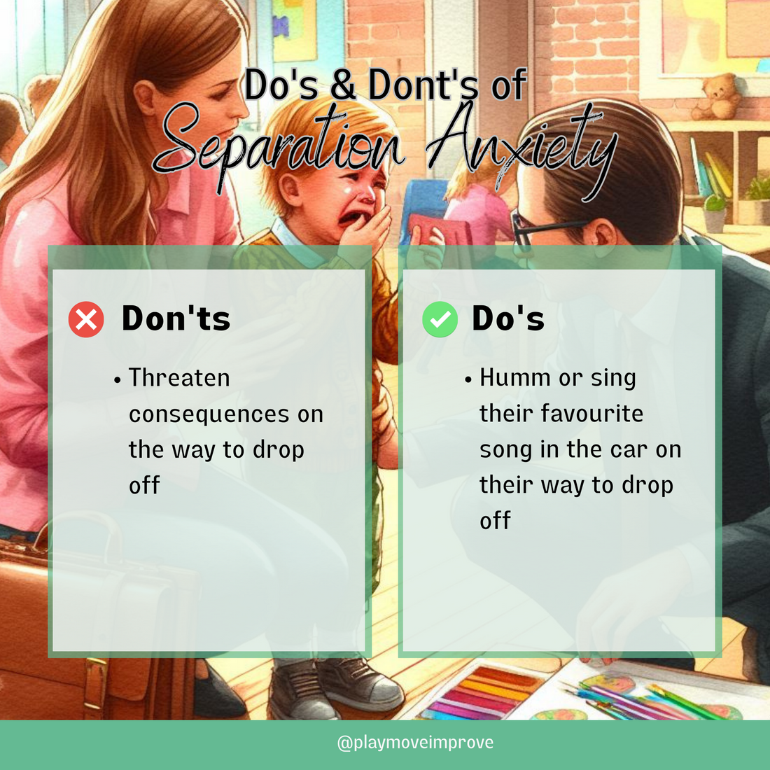 Helping Your Child Cope with Preschool Separation Anxiety: Do's and Don'ts