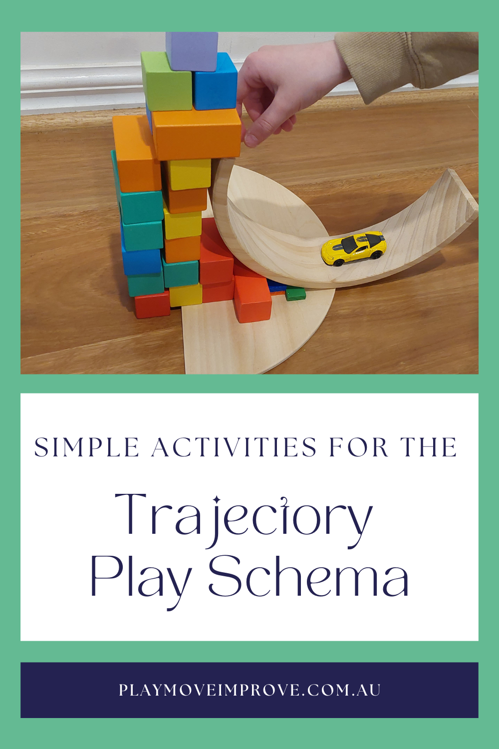 Trajectory play schema activities for children's development