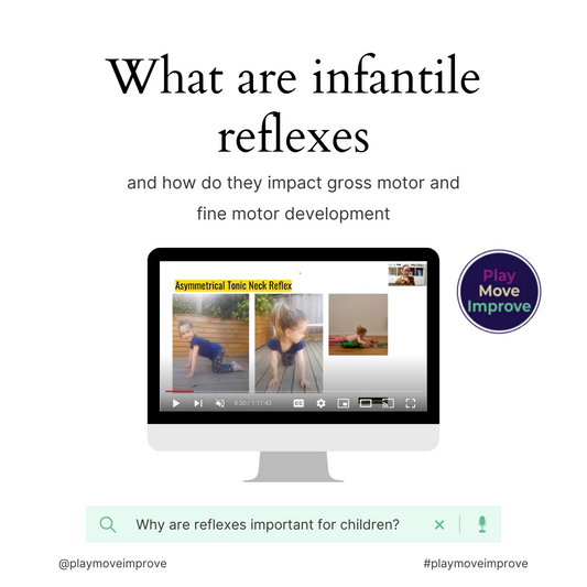 Webinar recording - What are infantile reflexes and how do they impact gross motor and fine motor development?